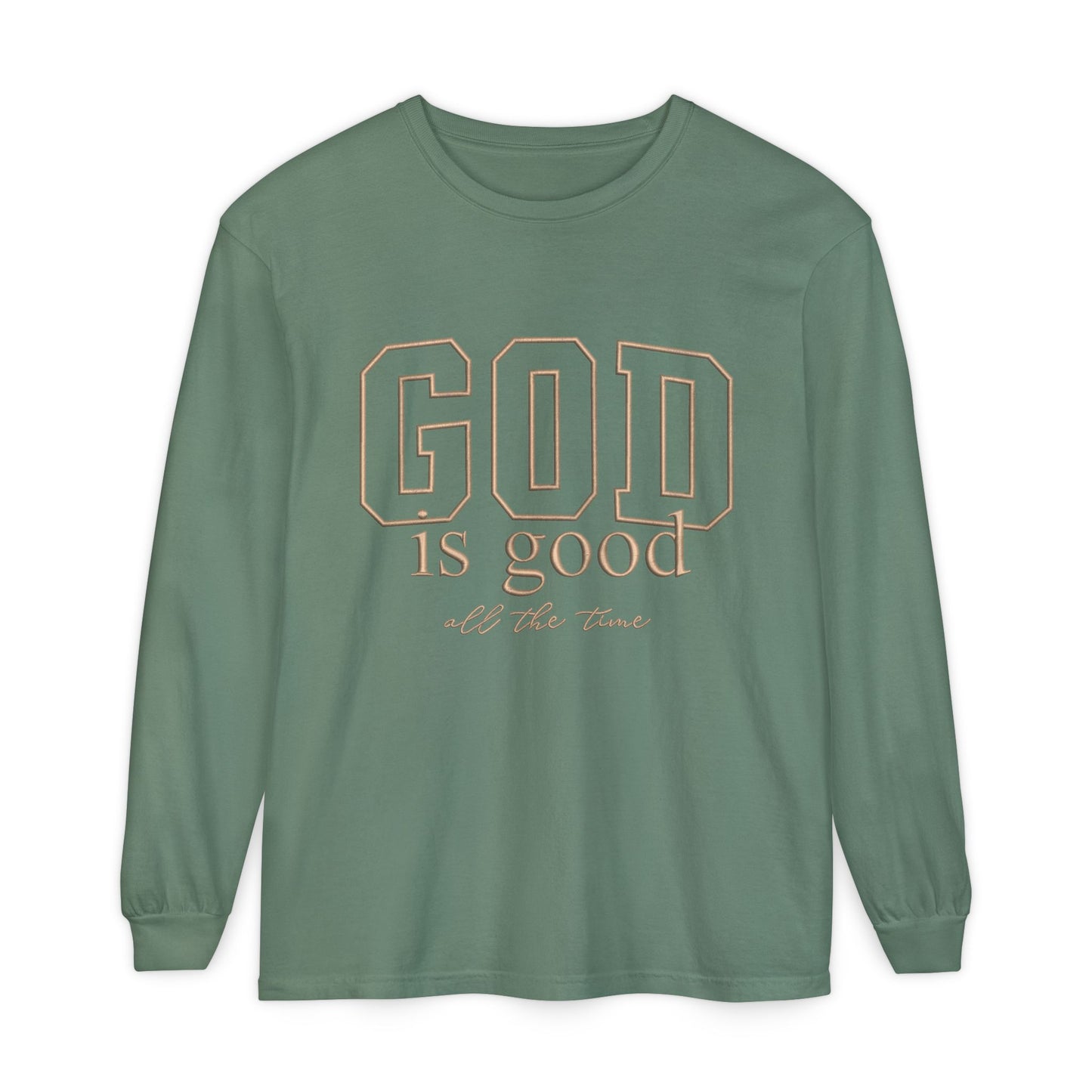 God Is Good Long Sleeve Tee — Faith-Based Inspirational Shirt