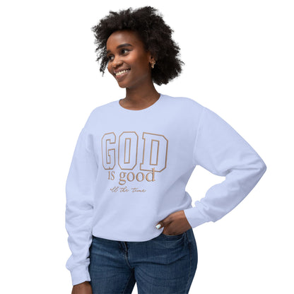 God Is Good Crewneck Sweatshirt — Faith-Based Inspirational Pullover