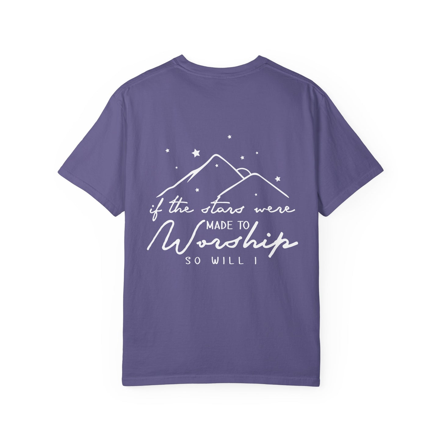 Worship Mountains T-Shirt — “If the Stars Were Made to Worship” Christian Tee
