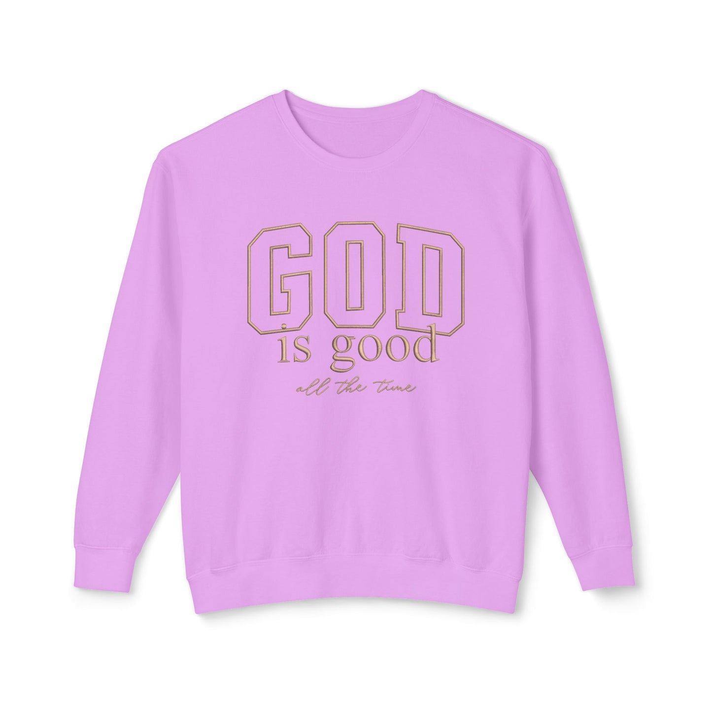 God Is Good Crewneck Sweatshirt — Faith-Based Inspirational Pullover