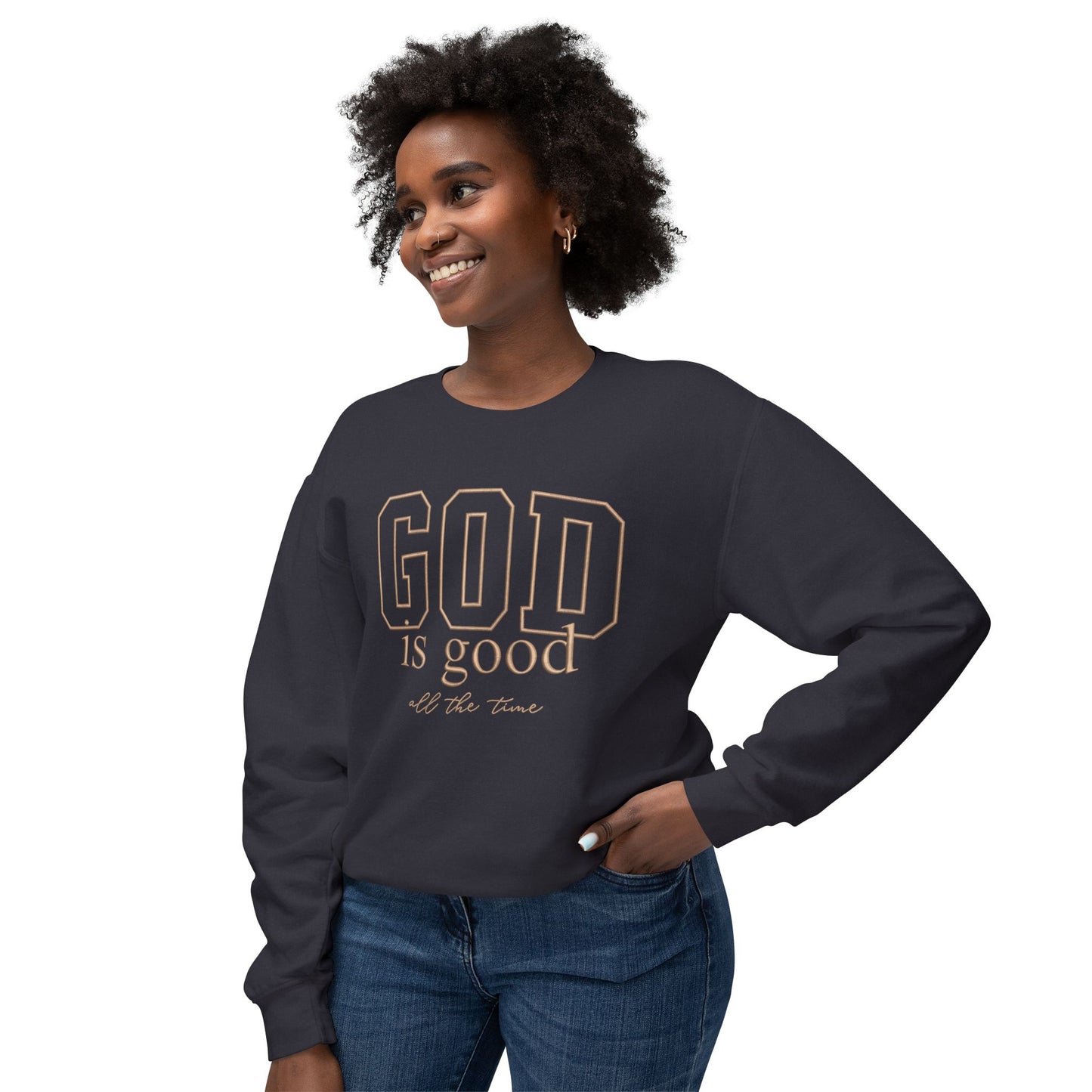God Is Good Crewneck Sweatshirt — Faith-Based Inspirational Pullover