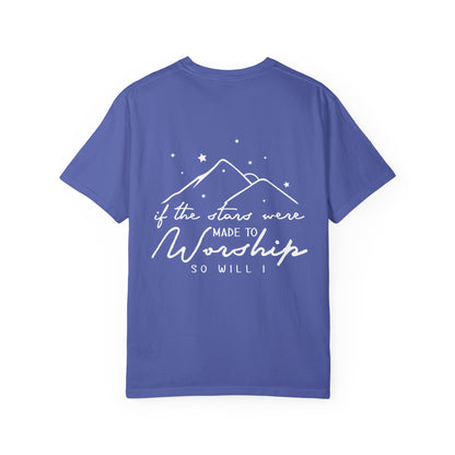 Worship Mountains T-Shirt — “If the Stars Were Made to Worship” Christian Tee