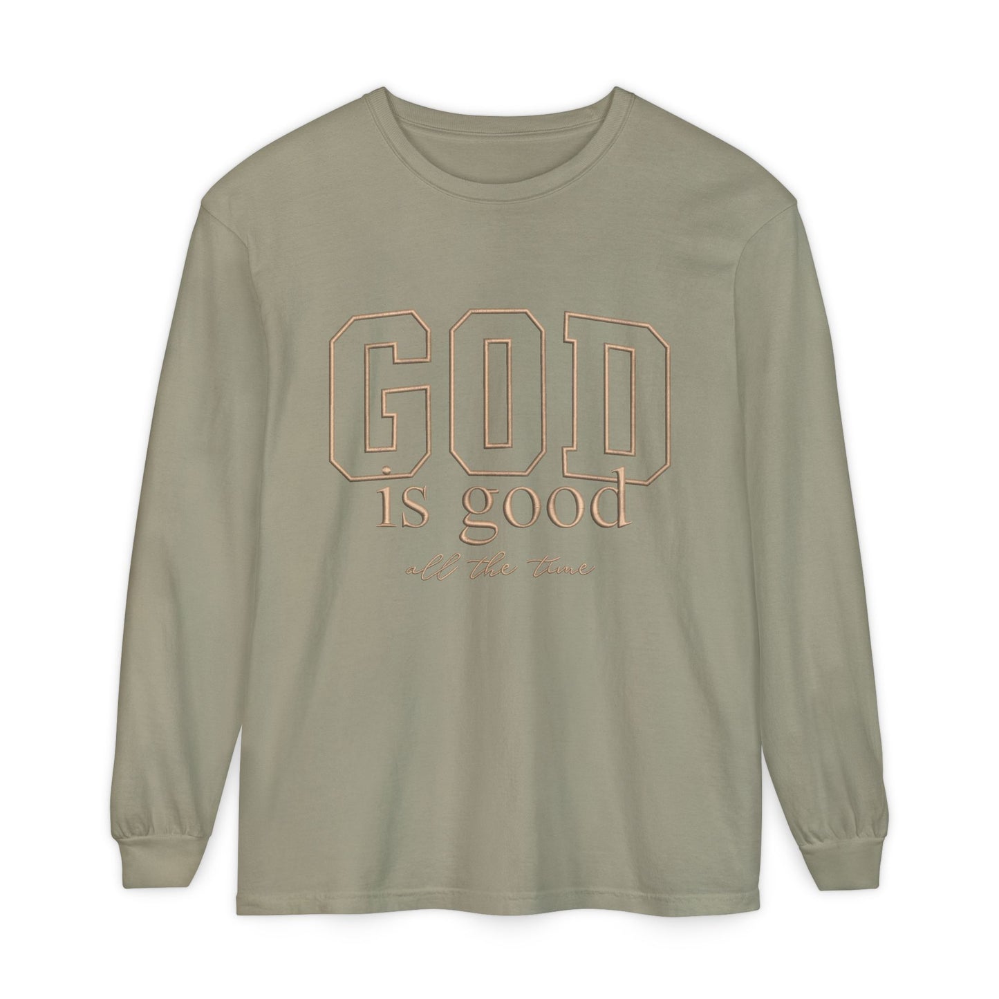 God Is Good Long Sleeve Tee — Faith-Based Inspirational Shirt