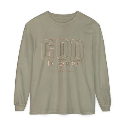 God Is Good Long Sleeve Tee — Faith-Based Inspirational Shirt