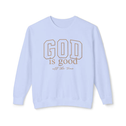 God Is Good Crewneck Sweatshirt — Faith-Based Inspirational Pullover
