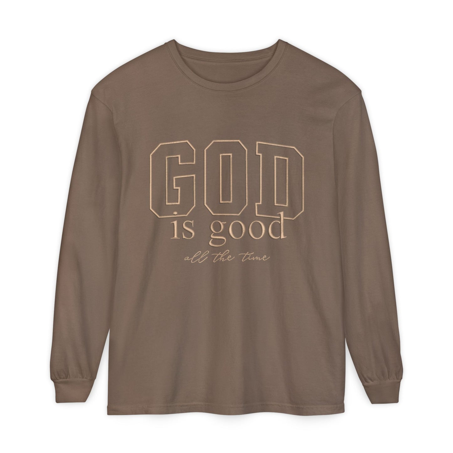 God Is Good Long Sleeve Tee — Faith-Based Inspirational Shirt