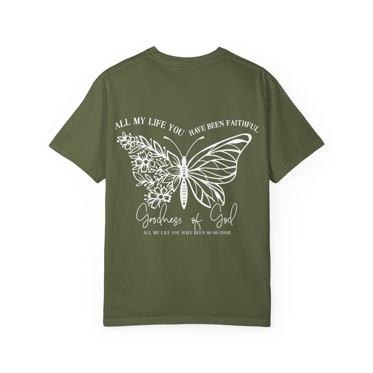 Faith Butterfly T-Shirt — 'All My Life You Have Been Faithful' Christian Graphic Tee