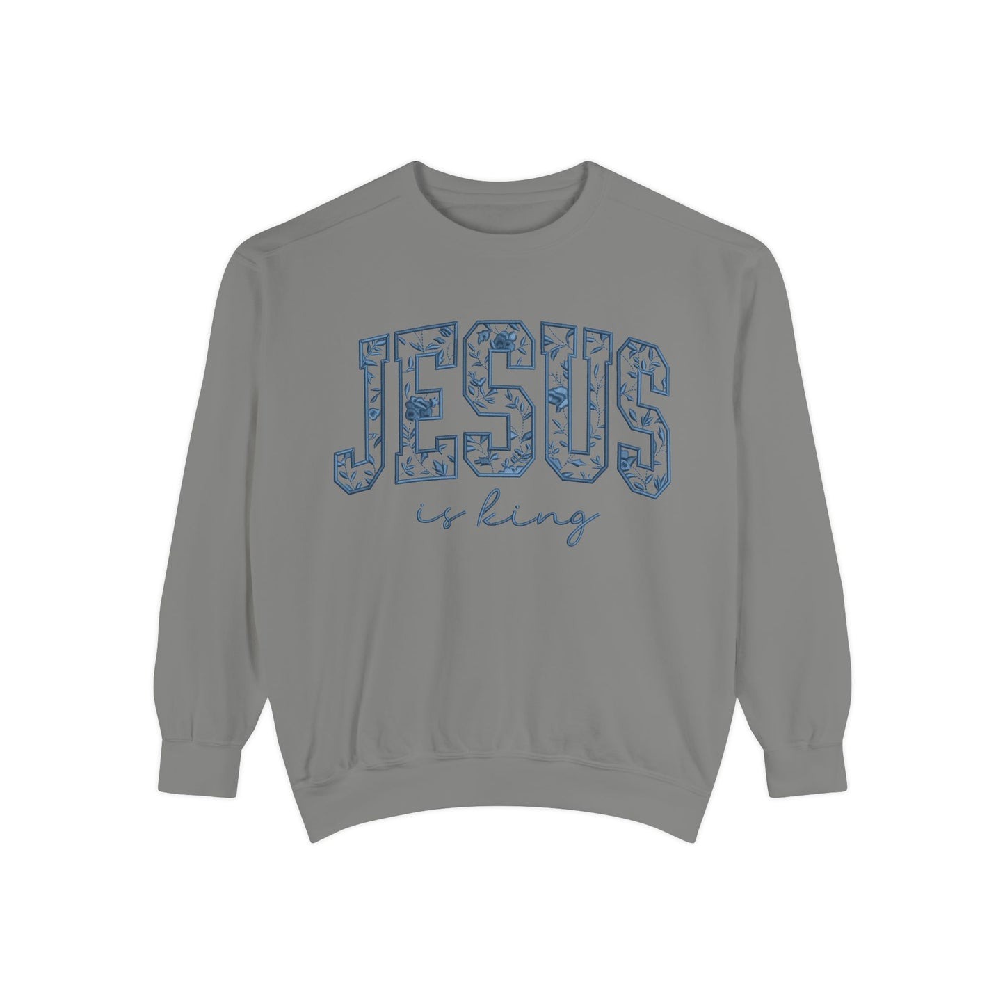 Jesus Is King Floral-Print Sweatshirt — Christian Faith Crewneck