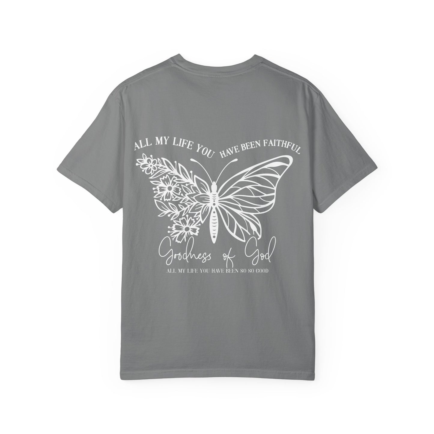 Faith Butterfly T-Shirt — 'All My Life You Have Been Faithful' Christian Graphic Tee