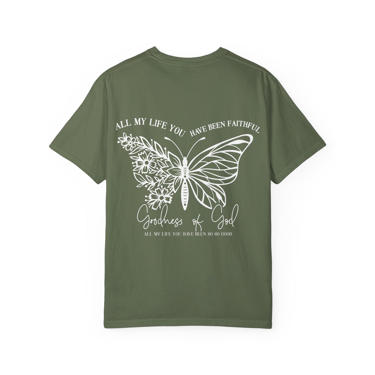 Faith Butterfly T-Shirt — 'All My Life You Have Been Faithful' Christian Graphic Tee