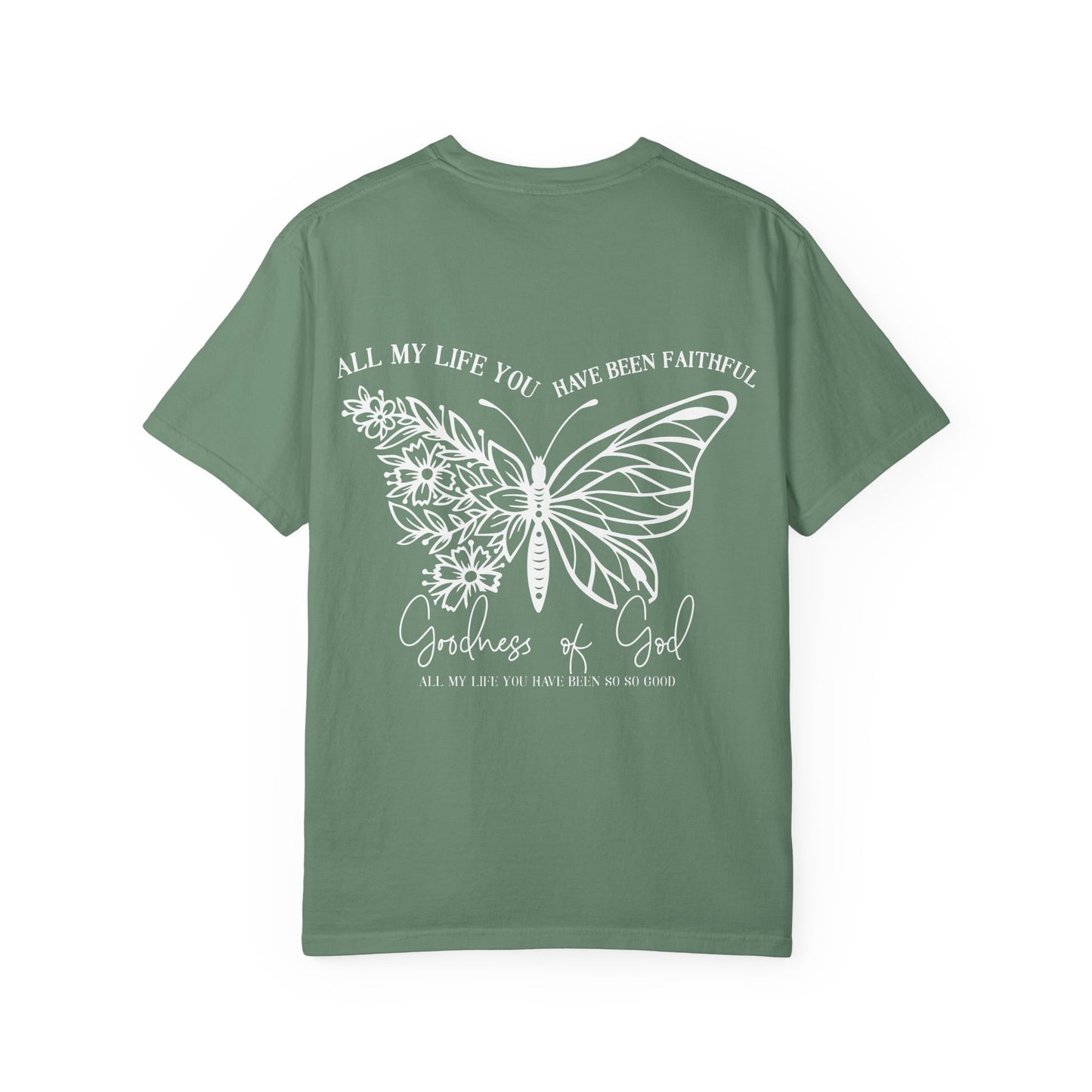 Faith Butterfly T-Shirt — 'All My Life You Have Been Faithful' Christian Graphic Tee