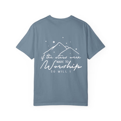 Worship Mountains T-Shirt — “If the Stars Were Made to Worship” Christian Tee