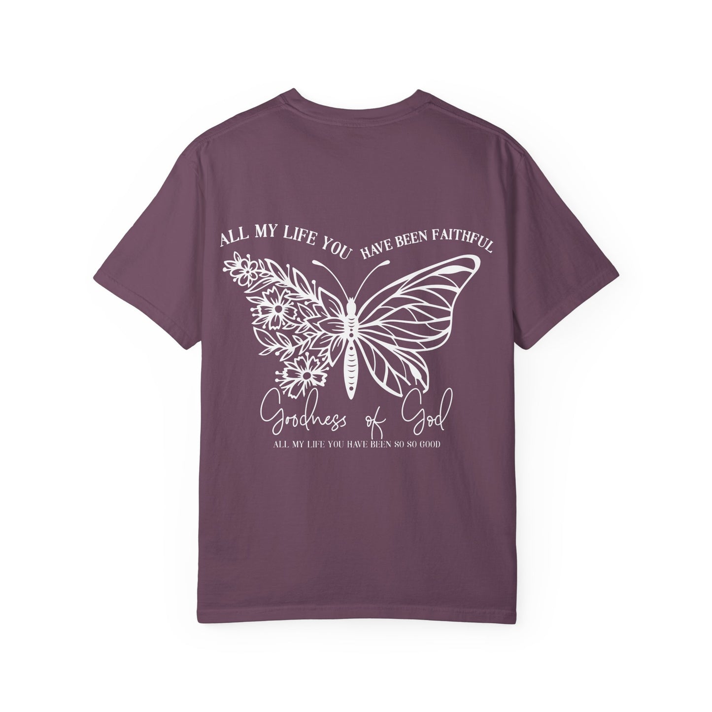 Faith Butterfly T-Shirt — 'All My Life You Have Been Faithful' Christian Graphic Tee