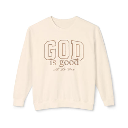 God Is Good Crewneck Sweatshirt — Faith-Based Inspirational Pullover