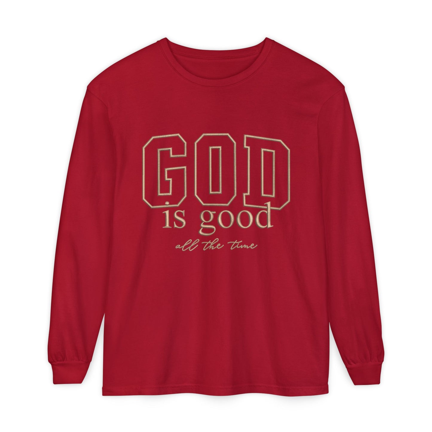 God Is Good Long Sleeve Tee — Faith-Based Inspirational Shirt