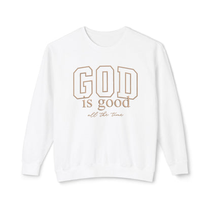 God Is Good Crewneck Sweatshirt — Faith-Based Inspirational Pullover